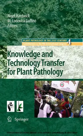 Hardwick / Gullino |  Knowledge and Technology Transfer for Plant Pathology | eBook | Sack Fachmedien