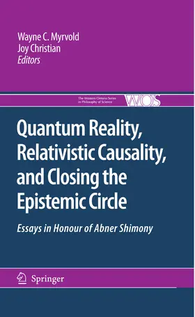 Myrvold / Christian | Quantum Reality, Relativistic Causality, and Closing the Epistemic Circle | E-Book | sack.de