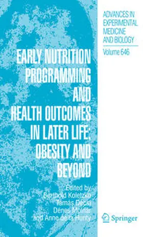 Koletzko / Decsi / Molnár |  Early Nutrition Programming and Health Outcomes in Later Life: Obesity and beyond | eBook | Sack Fachmedien