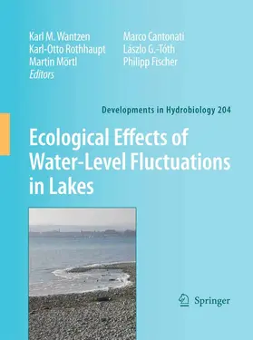 Wantzen / Rothhaupt / Mörtl |  Ecological Effects of Water-level Fluctuations in Lakes | eBook | Sack Fachmedien