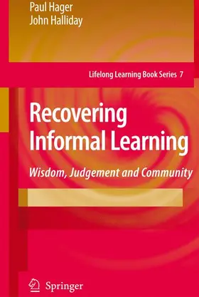 Hager / Halliday |  Recovering Informal Learning | Buch |  Sack Fachmedien