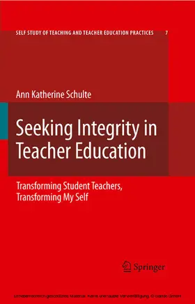 Schulte |  Seeking Integrity in Teacher Education | eBook | Sack Fachmedien