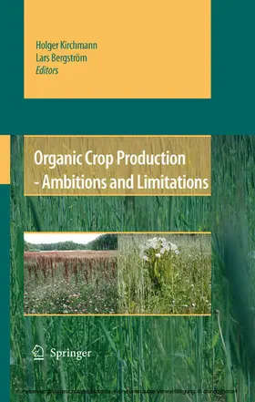 Kirchmann / Bergstrom / Bergström |  Organic Crop Production - Ambitions and Limitations | eBook | Sack Fachmedien
