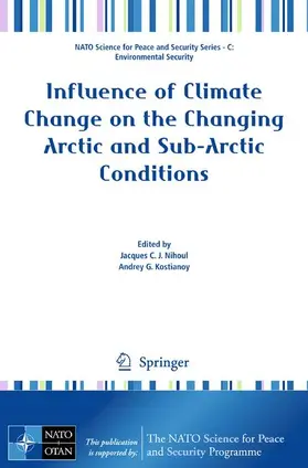 Nihoul |  Influence of Climate Change on the Changing Arctic and Sub-Arctic Conditions | Buch |  Sack Fachmedien