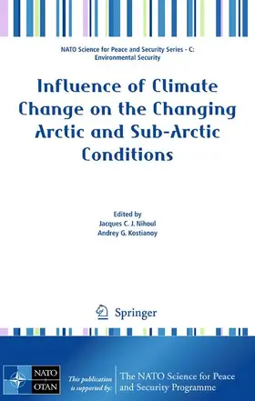 Nihoul |  Influence of Climate Change on the Changing Arctic and Sub-Arctic Conditions | Buch |  Sack Fachmedien