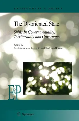 Arts / Lagendijk / van Houtum |  The Disoriented State | Buch |  Sack Fachmedien