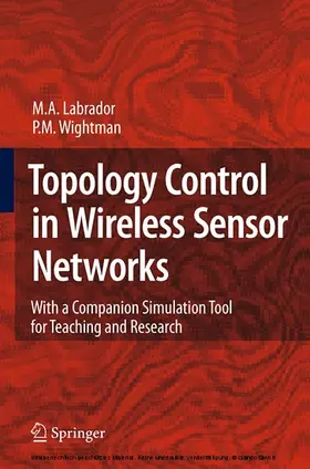 Labrador / Wightman |  Topology Control in Wireless Sensor Networks | eBook | Sack Fachmedien