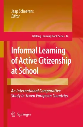 Scheerens |  Informal Learning of Active Citizenship at School | Buch |  Sack Fachmedien