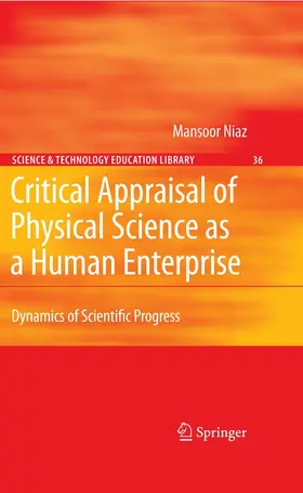 Niaz |  Critical Appraisal of Physical Science as a Human Enterprise | eBook | Sack Fachmedien