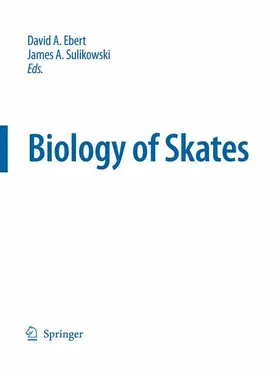 Sulikowski / Ebert |  Biology of Skates | Buch |  Sack Fachmedien