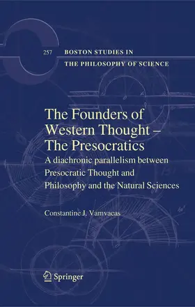 Vamvacas | The Founders of Western Thought – The Presocratics | E-Book | sack.de