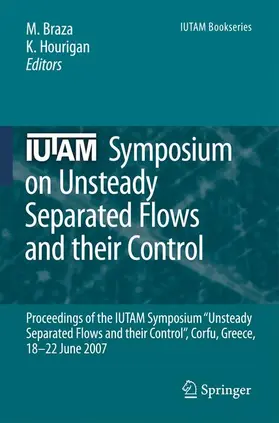 Braza / Hourigan |  Iutam Symposium on Unsteady Separated Flows and Their Control | Buch |  Sack Fachmedien