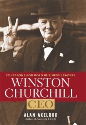 Axelrod |  Winston Churchill, CEO | eBook | Sack Fachmedien