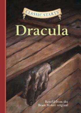 Stoker |  Classic Starts®: Dracula | eBook | Sack Fachmedien