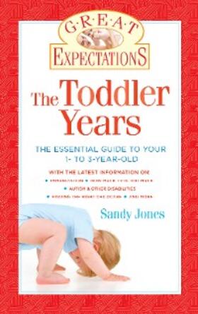 Jones |  Great Expectations: The Toddler Years | eBook | Sack Fachmedien