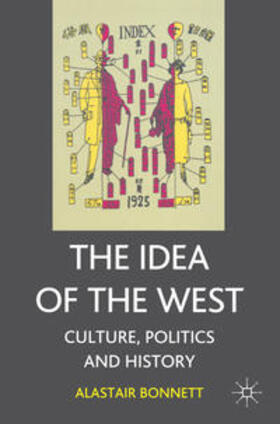 Bonnett |  The Idea of the West | Buch |  Sack Fachmedien