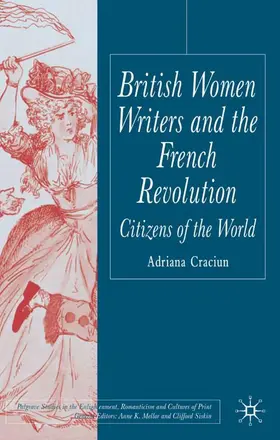Craciun |  British Women Writers and the French Revolution | Buch |  Sack Fachmedien