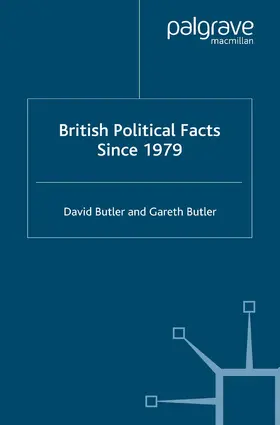 Butler |  British Political Facts Since 1979 | Buch |  Sack Fachmedien