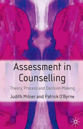 Milner / O'Byrne |  Assessment in Counselling | Buch |  Sack Fachmedien