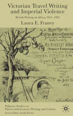 Franey |  Victorian Travel Writing and Imperial Violence | Buch |  Sack Fachmedien