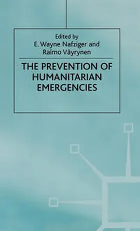 Nafziger / Väyrynen |  The Prevention of Humanitarian Emergencies | eBook | Sack Fachmedien