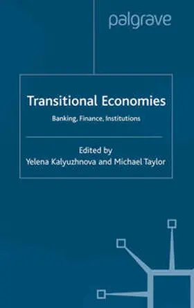 Kalyuzhnova / Taylor |  Transitional Economies | eBook | Sack Fachmedien