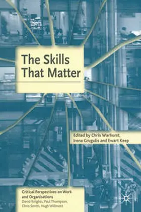 Warhurst / Keep / Grugulis |  The Skills That Matter | Buch |  Sack Fachmedien