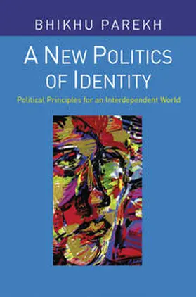Parekh |  A New Politics of Identity | Buch |  Sack Fachmedien