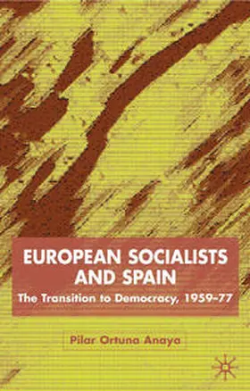  European Socialists and Spain | eBook | Sack Fachmedien
