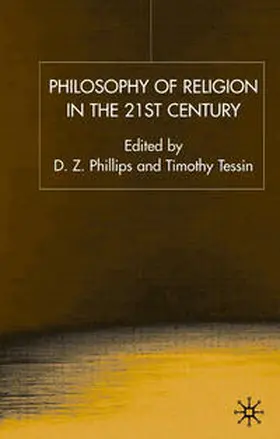 Phillips / Tessin |  Philosophy of Religion in the Twenty-First Century | eBook | Sack Fachmedien
