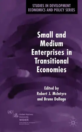McIntyre / Dallago |  Small and Medium Enterprises in Transitional Economies | Buch |  Sack Fachmedien