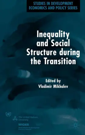 Mikhalev |  Inequality and Social Structure During the Transition | Buch |  Sack Fachmedien