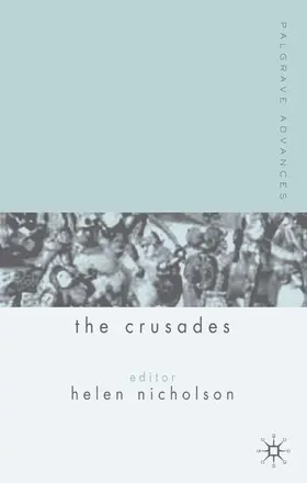 Nicholson |  Palgrave Advances in the Crusades | Buch |  Sack Fachmedien