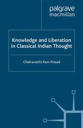 Ram-Prasad |  Knowledge and Liberation in Classical Indian Thou | eBook | Sack Fachmedien