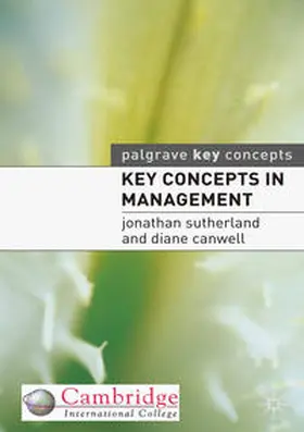 Sutherland / Canwell | Key Concepts in Management | Buch | 978-1-4039-1533-7 | sack.de