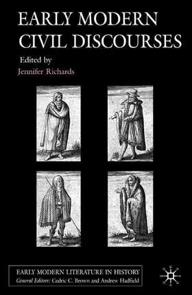 Richards |  Early Modern Civil Discourses | Buch |  Sack Fachmedien