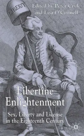 O'Connell / Cryle |  Libertine Enlightenment | Buch |  Sack Fachmedien