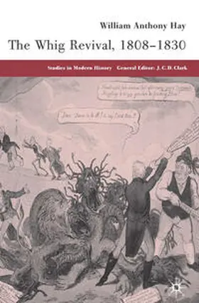 Hay |  The Whig Revival, 1808-1830 | Buch |  Sack Fachmedien