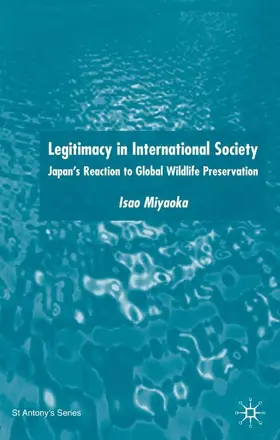 Miyaoka |  Legitimacy in International Society | Buch |  Sack Fachmedien