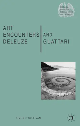 O'Sullivan |  Art Encounters Deleuze and Guattari | Buch |  Sack Fachmedien