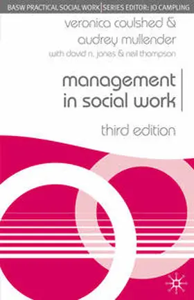 Coulshed / Mullender |  Management in Social Work | Buch |  Sack Fachmedien