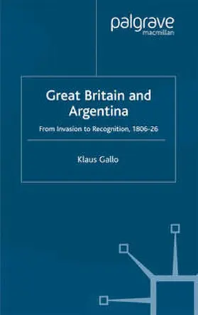 Gallo |  Great Britain and Argentina | eBook | Sack Fachmedien