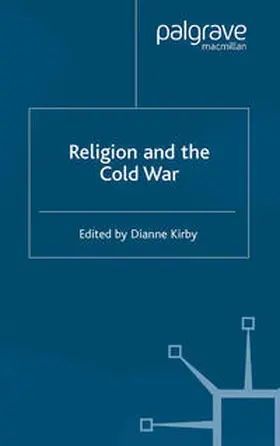 Kirby |  Religion and the Cold War | eBook | Sack Fachmedien