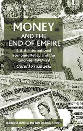 Krozewski |  Money and the End of Empire | eBook | Sack Fachmedien