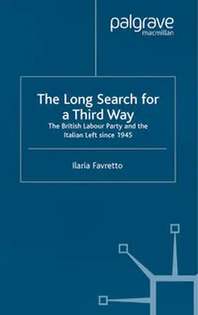 Favretto |  The Long Search for a Third Way | eBook | Sack Fachmedien