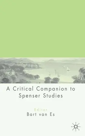 Van Es |  A Critical Companion to Spenser Studies | Buch |  Sack Fachmedien