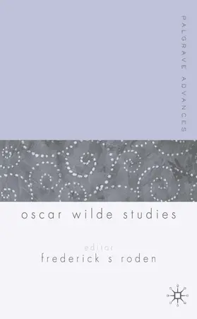 Roden |  Palgrave Advances in Oscar Wilde Studies | Buch |  Sack Fachmedien
