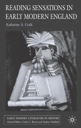 Craik |  Reading Sensations in Early Modern England | Buch |  Sack Fachmedien