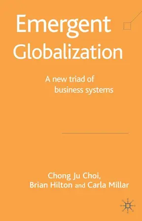 Choi / Hilton |  Emergent Globalization | Buch |  Sack Fachmedien