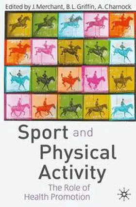 Merchant / Griffin / Charnock |  Sport and Physical Activity | Buch |  Sack Fachmedien